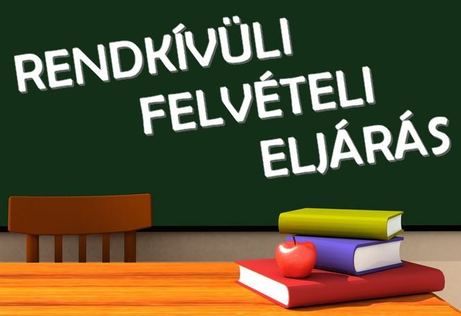  Rendkívüli felvételi eljárás